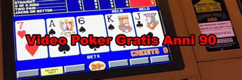 Video Poker Gratis Online Senza Scaricare .